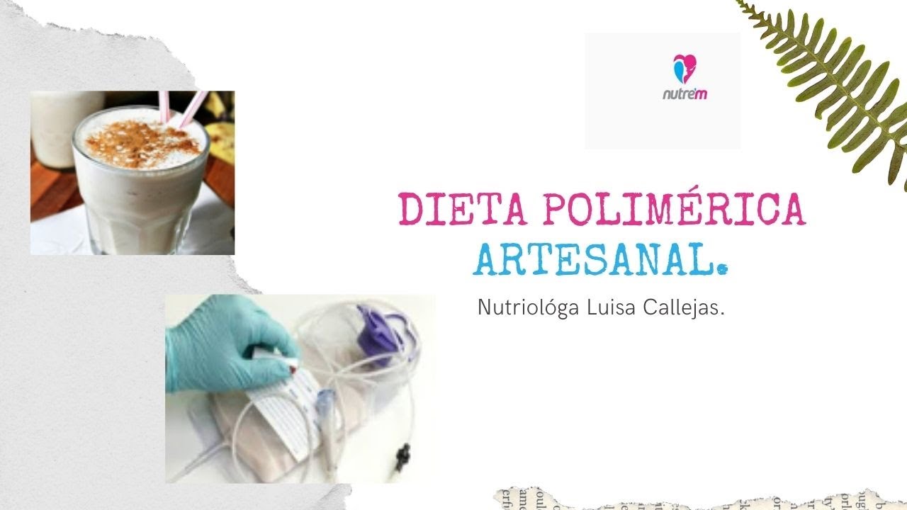 Dieta polimérica alimentos permitidos y bienestar garantizado